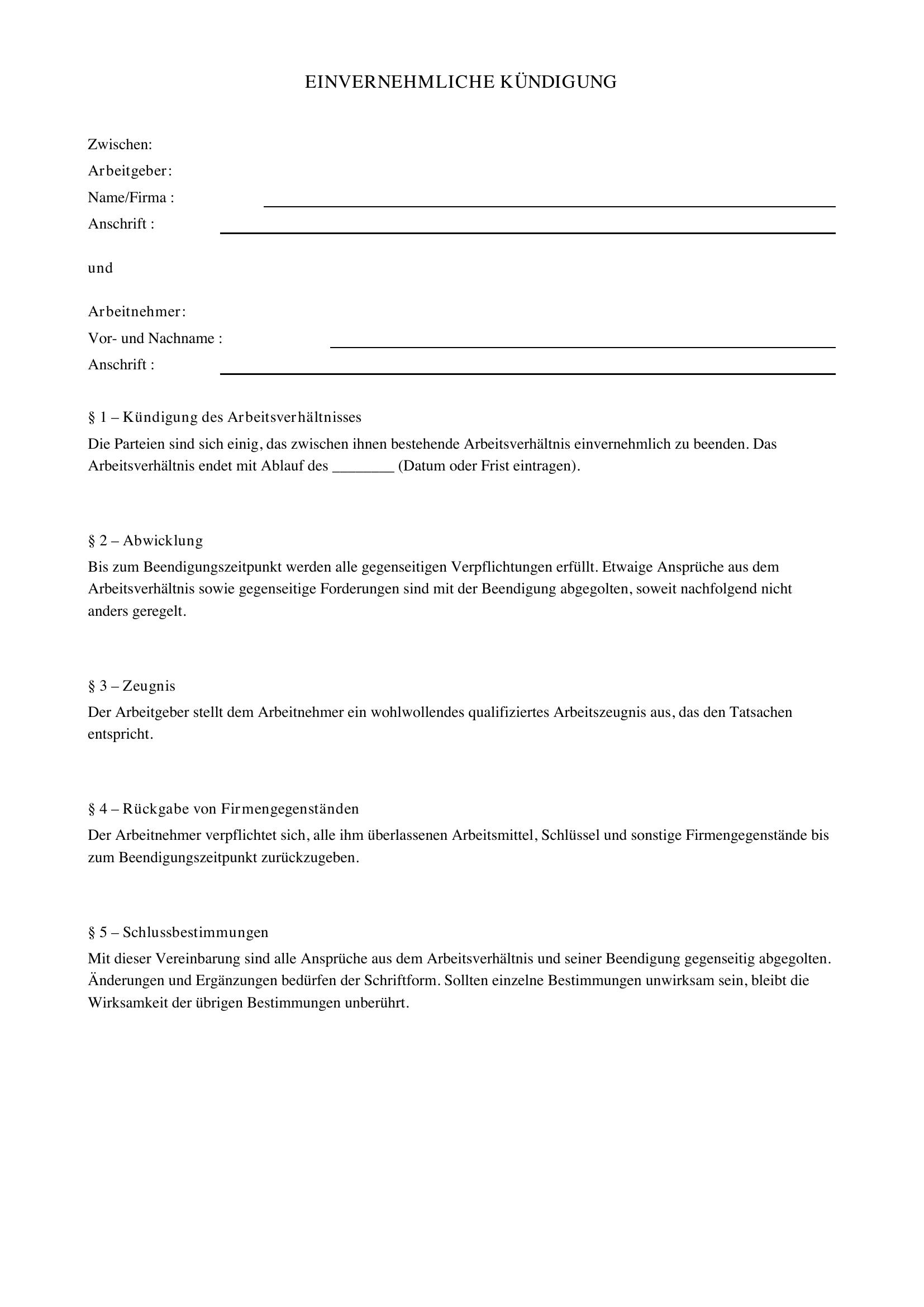 Einvernehmliche Kündigung Vorlage