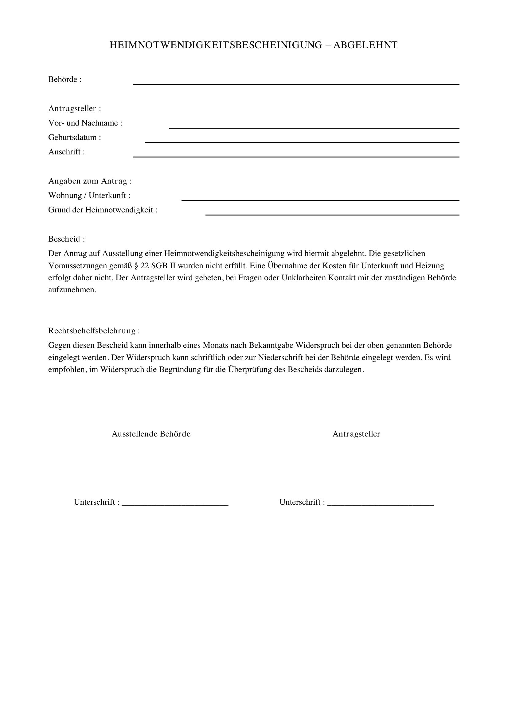 Heimnotwendigkeitsbescheinigung Abgelehnt